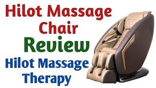 Hilot Massage Chair | Benefits of Regular Massage Therapy | Best Massage Chair | Get Updated Now