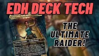 EDH Deck Tech - Lara Croft, Tomb Raider - The Ultimate Raider!