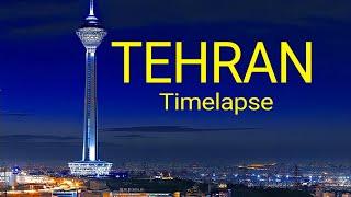 TEHRAN CITY timelapse | Tehran from day to night