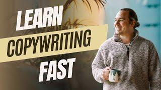 How to Learn Copywriting Fast in 2024 (For Beginners)