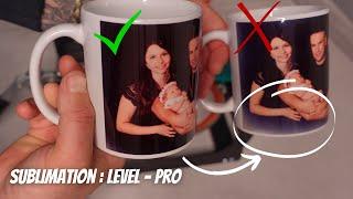 How to print or sublimate a mug like a pro in 2 min! Blurry image poor print?  Avoid common mistakes