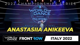 Anastasiia Anikeeva | FrontRow | World of Dance Rome 2022 | #WODRM22