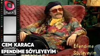 CEM KARACA ile EFENDİME SÖYLEYEYİM  | Flash TV Nostalji 1994