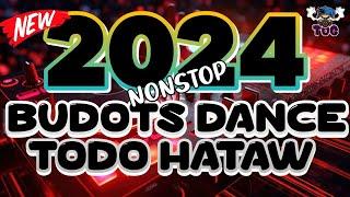 2024 BUDOTS REMIX TODO HATAW DISCO NONSTOP