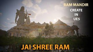 Ram Mandir Ayodhya | Unreal Engine 5.5 | Jai Shree Ram | First Look