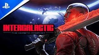 Intergalactic: The Heretic Prophet BIG UPDATE (Naughty Dog)