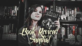 Book Review: Catriona Ward's Sundial | Violet Prynne