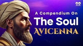 A Compendium on the Soul by Avicenna (Ibn Sina) | Audiobook with Text