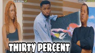Thirty Percent - Episode 47 (Mark Angel Comedy)