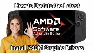 Legion Go 780M Graphic Drivers & AMD Adrenaline Update | Easy Installation Guide