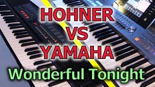 Let's compare - Hohner vs. Yamaha - Wonderful Tonight