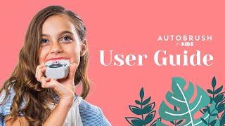 U-Shaped Toothbrush AutoBrush Pro Kids: How-To Use