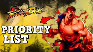 Street Fighter: Duel - Priority List