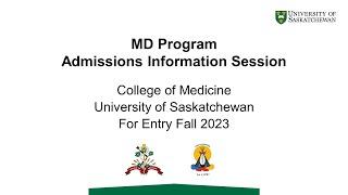 USask College of Medicine | MD Program Admissions Information Session