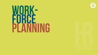 HR Basics: Workforce Planning