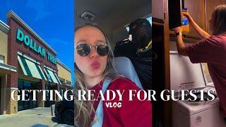 Getting Things Ready For Guests  | VLOG