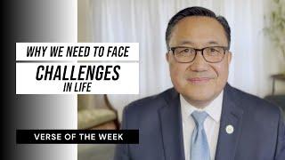 Why We Need To Face Challenges In Life | Verse of the Week