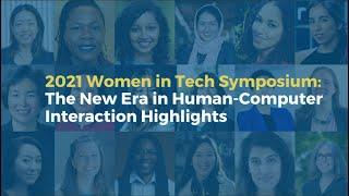 2021 WIT Symposium: The New Era in Human-Computer Interaction Highlights