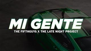 The FifthGuys & The Late Night Project - Mi Gente Do Brazil