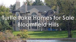 Turtle Lake Homes for Sale Bloomfield Hills - Call Russ at 248-310-6239 - Oakland County Real Estate