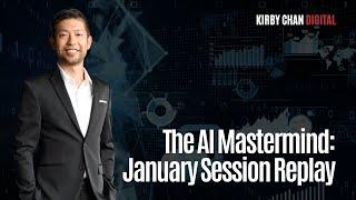 The AI Mastermind with Kirby Chan & David Whelan