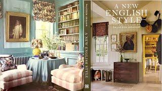 A New English Style with Salvesen Graham by David Nicolls; Timeless Interiors