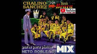 CHALINO SANCHEZ CON BANDA BRAVA MIX by;Neto Robles Dj