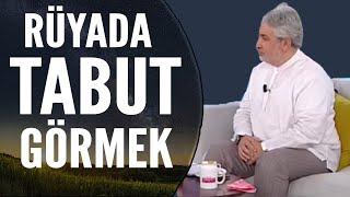 Rüyada Tabut Görmek Ne Anlama Gelir? | Mehmet Emin Kırgil