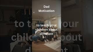 Dad Motivation: Traveling Dad Wisdom: Teaching Culture, Resilience, and Adaptability ️