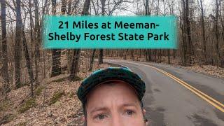 21 Miles at Meeman-Shelby Forest State Park