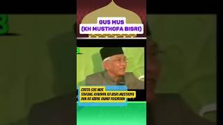 CERITA GUS MUS TENTANG AYAHNYA KH BISRI MUSTHOFA DAN KH ABDUL HAMID PASURUAN #islamicshorts #kyai