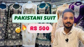 Pakistani suit rs 500 low price Pakistani suit New Seelampur market delhi