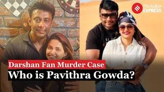 Explained: Who is Pavithra Gowda, Arrested With Kannada Actor Darshan Thoogudeepa?