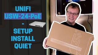 Unifi USW-24-PoE Switch - Install, mistakes, setup