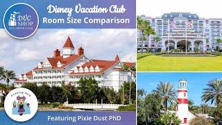 DVC Room Size Comparison | Which DVC Resort Has The Biggest Villas? Featuring Pixie Dust PhD