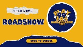 AFTERMOVIE PLAY99ERS AMBASSADOR GOES TO SCHOOL 2022