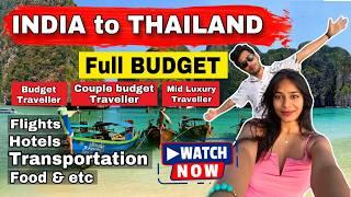 Most Realistic THAILAND BUDGET Breakdown from INDIA| Flights,Hotels,Transportation,Food ,Attractions