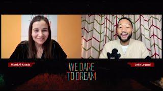 John Legend and Waad Al Kateab on their film "We Dare to Dream" and song "Don't Need To Sleep"