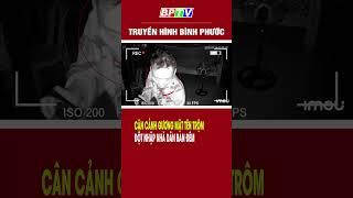 Cận cảnh gương mặt tên trộm đột nhập nhà dân ban đêm  #shorts  | BPTV