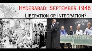 Hyderabad: September 1948 - Liberation or Integration?