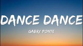 Gabry Ponte  - Dance Dance (Lyrics) feat. Alessandra