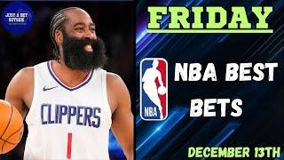 NBA Best Bets, Picks, & Predictions for Today, December 13th!