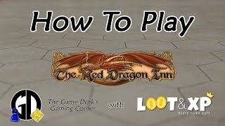 How To Play: The Red Dragon Inn — The Game Dork's Gaming Corner (edited version)