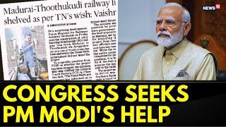 Madurai-Thoothukudi Railway Line News- Congress Leader Manickam Tagore Seeks PM Modi's Intervention