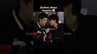 Always giving his attention to Nani #skynani #nanihirunkit #skywongravee #blseries #bl #gmmtv #bls