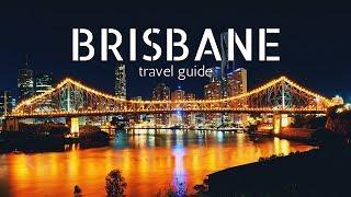 BRISBANE  Travel Guide | top 5 best places to visit in Brisbane Australia