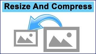 How To Resize And Compress Images, Fast And Easy Without Photoshop