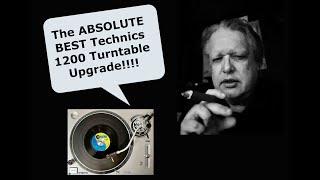 Best Technics 1200 Upgrade !!!