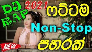 2021 Sinhala Rap Mega Nonstop - New Dj Nonstop - Best Hits Song - DJ Lakshan Jay - # MusicBroLk