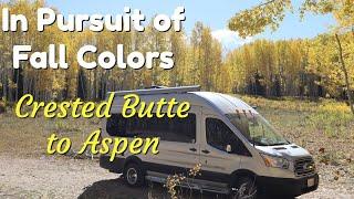 In Pursuit of Fall Colors - Crested Butte to Aspen - Leaf Peeping